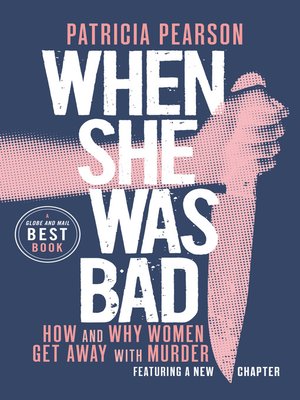 cover image of When She Was Bad